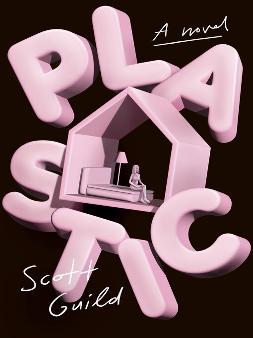Title details for Plastic by Scott Guild - Available